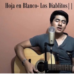 Hoja En Blanco- Los Diablitos - -MIGUEL RAMON