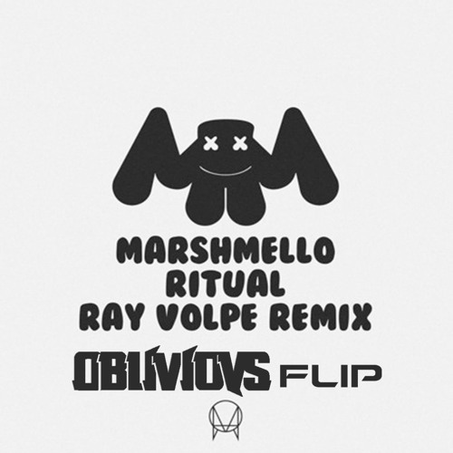 Marshmello - Rítual (Ray Volpe Remíx) |OBLÍVÍOVS Flíp|