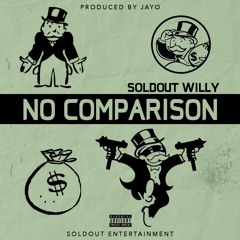 No Comparison (Prod by. JayO){Unofficial Version}