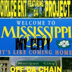 OFF DA CHAIN FT C-4 (MY CITY)