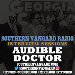 Audible Doctor - Southern Vangard Radio
