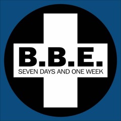 B.B.E. - Seven Days And One Week (Original Mix)1996