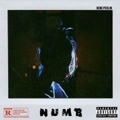 Numb...(Intro) // Prod. By @Geneperlin