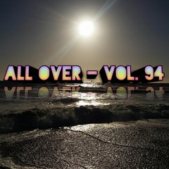 All Over - Vol. 94