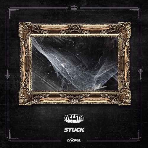 Truth - Stuck