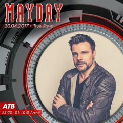 ATB @ MAYDAY "True Rave." 2017