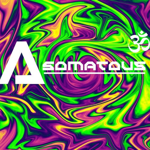 Asomatous #001 (Psy-Trance)