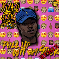 Yung $tew "Pull Up Wit Ah Stick"Ft. @RoadRunnaTrill