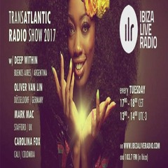 THE TRANSATLANTIC RADIO SHOW MARK MAC MIX #2 ON IBIZALIVERADIO.COM