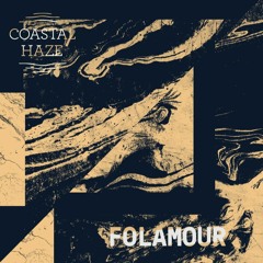 Coastal Cast ~ Folamour