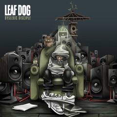 Leaf Dog - The Reminder Feat. BVA & Kool Keith