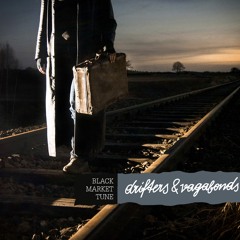 Drifters & Vagabonds // Teaser 1