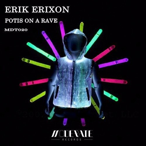 [MTD020] Erik Erixon - Potis on a Rave OUT NOW