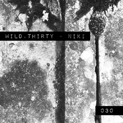 Wild.Thirty |030| NIKI