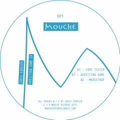 Mouche 001 Chris Carrier Addicting Game EP B2 Mousetrap