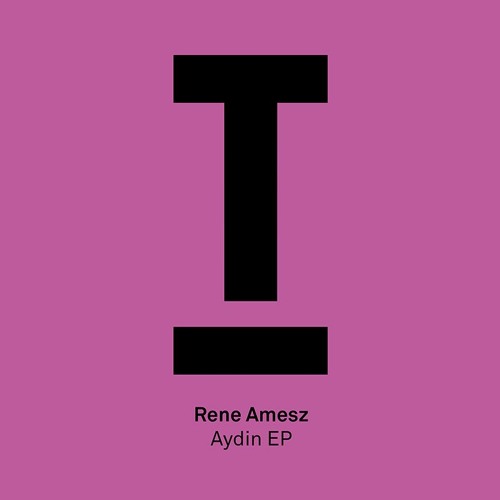 Rene Amesz - Aydin’ (BBC Radio 1, Danny Howard) - Out now!