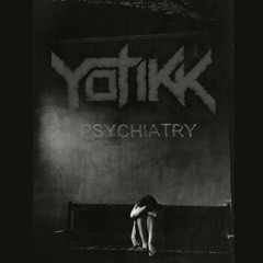 Yotikk - Psychiatry