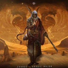 Change - Arabic Major (Original Mix) OUT NOW On Beatport By Elemental Mov Label