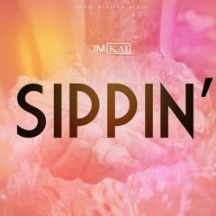 ImKai - Sippin'