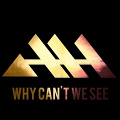 Alex Halfdifferent - Why Can't We See | FREE DOWNLOAD
