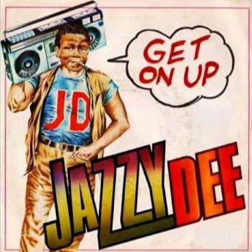 Jazzy Dee - Get On Up (Dj XS Short Edit)
