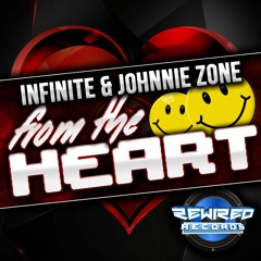 Infinite & Johnnie Zone - From The Heart