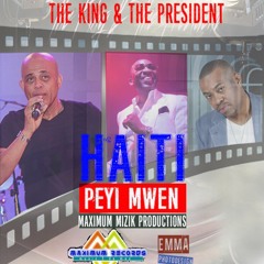 Haiti Peyi Mwen by King Kino & Sweet Micky feat. Jean Max Valcourt