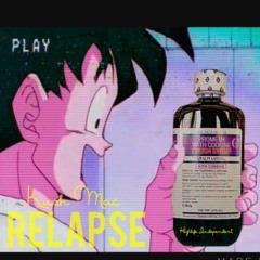 Relapse - Kush Mac