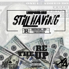 Still Having (Prod. By WhoIsMike)