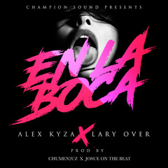 En La Boca (feat. Lary Over)