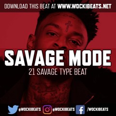 [NEW] 21 Savage Type Beat 2017 - Savage Mode (Prod. Wocki Beats) | Hard Trap Instrumental