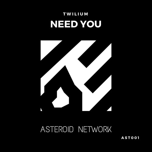 Need You (Original Mix) [AST001] [Free Download]