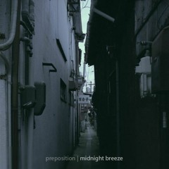 Midnight Breeze (Ft. Trog'low)