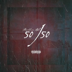Hoodluva Rich - 5050 ( 100 ) Prod. By Moxclusive