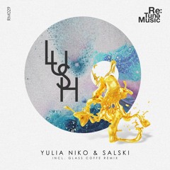 1. Yulia Niko & Salski - Lush (Original Mix)