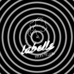 TELEx TELEXs - Labelle(Vapor wave)