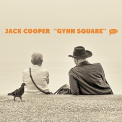 Jack Cooper "Gynn Square" (Trouble In Mind Records)