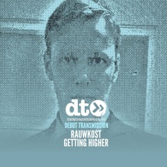 Rauwkost - Getting Higher