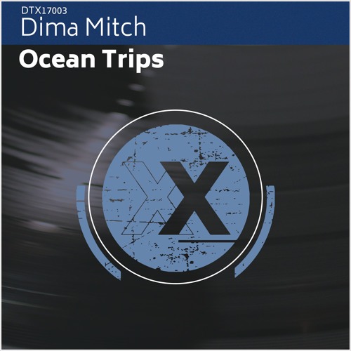 Dima Mitch - Ocean Trips (Mark Faermont & Sonny Dima RadioEdit)