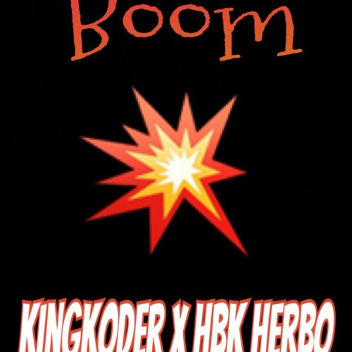 King Koder & Herbo - Boom