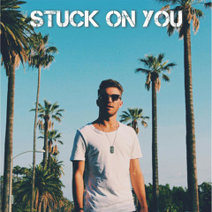Stuck on You