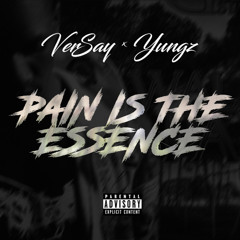 Pain Is The Essence (ft. Yungz) | #PainIsTheEssenceRMX (Video Out NOW)
