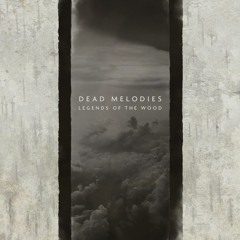 Dead Melodies - Peach Black Descent