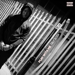 Play With Me (Prod. Remedee)