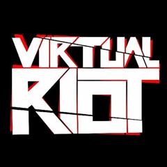 Virtual Riot - 6/8 WIP (NVCLEAR Edit)