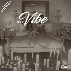 It's A Vibe Remix