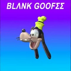 Blank Goofee - Goofy Zones