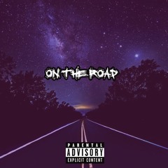 On The Road Freestyle (Prod. PackMan)
