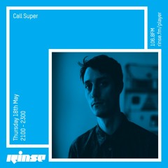 Rinse FM Podcast - Hessle Audio feat. Call Super - 18th May 2017