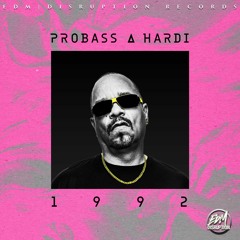 PROBASS  and  HARDI - 1992 (Original mix)🔥